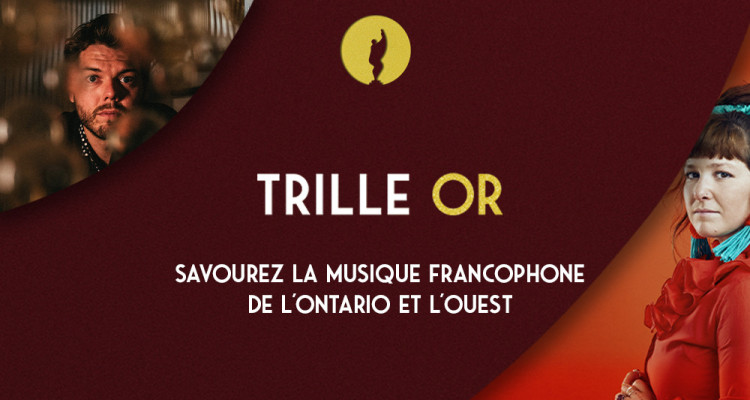 Trille Or 2025 | Le Manitoba, un terreau fertile pour la musique francophone