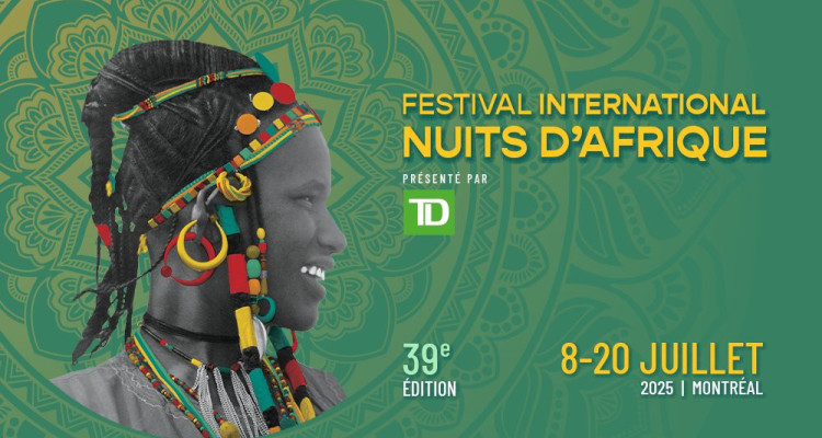 Le Festival international Nuits d’Afrique annonce sa programmation 2025