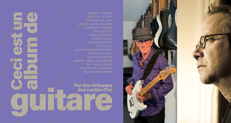 «Ceci est un album de guitare» : une fresque sonore à plusieurs mains