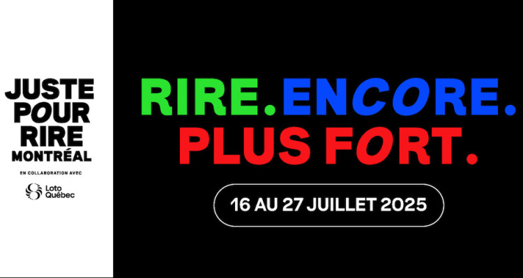 Le Festival Juste pour rire Montréal dévoile sa programmation de 2025