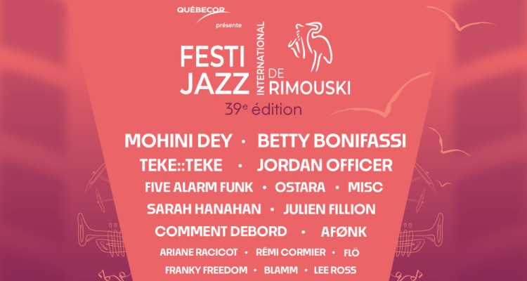 Annonce de la programmation 2025 du Festi Jazz internationdal de Rimouski