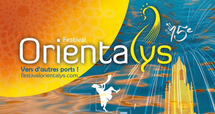 Le Festival Orientalys annonce la programmation de sa 15e édition