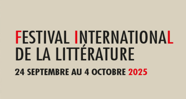 Le Festival international de la littérature annonce quatre premiers spectacles littéraires pour sa 31e édition